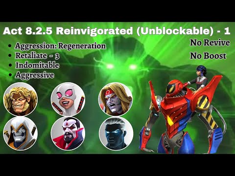 MCOC Act 8.2.5 Reinvigorated Unblockable – 1 + Aggression: Regeneration + Retaliate – 3 Path