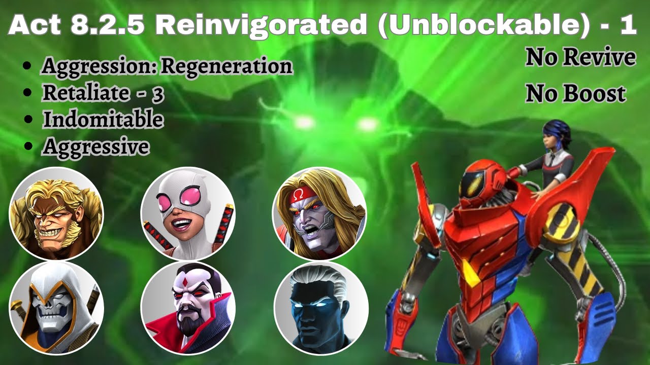 MCOC Act 8.2.5 Reinvigorated Unblockable - 1 + Aggression: Regeneration + Retaliate - 3 Path