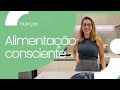 Leve Vida - Alimentação Consciente