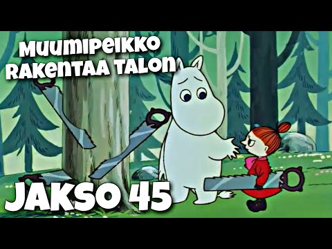 Muumilaakson tarinoita jakso 45 - Muumipeikko rakentaa talon