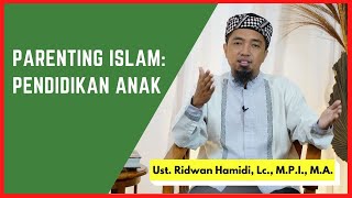 PARENTING ISLAM: PENDIDIKAN ANAK 📂 Kitab Tanbih an-Naim Al-Ghomr 'Ala Mawasim al-'Umr 🟢 Ibnul Jauzi