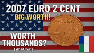 “2007 Two Euro Cent Coin — Check Yours Now! Might Be Valuable 💎Collectors Are Searching For This 