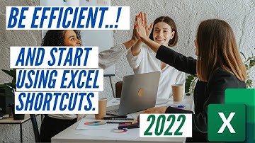 The top 10 Microsoft Excel Shortcuts you should know in 2022