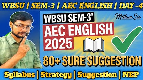 WBSU SEM-3 AEC ENGLISH SUGGESTION 2025 | Aec English 3rd Semester wbsu