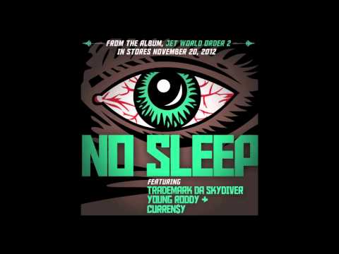Jet Life - No Sleep