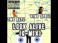 LOOK ALIVE REMiX FT King Pree mp3