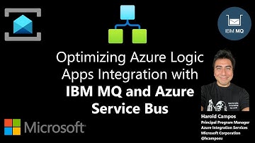 18 - Advanced Logic Apps integration between IBM MQ and Azure Service Bus