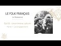 Capture de la vidéo Dossier : Le Folk Français | Ep03 Une Contre-Culture -  Le Temps Des Engagements (Partie 1)