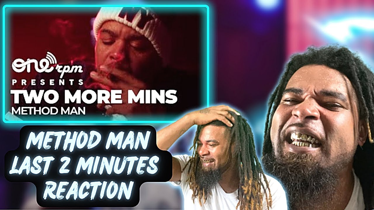 Method Man - "The Last 2 Minutes" Reaction!! - YouTube