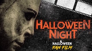 Halloween Night - A Halloween Fan Film - 2020