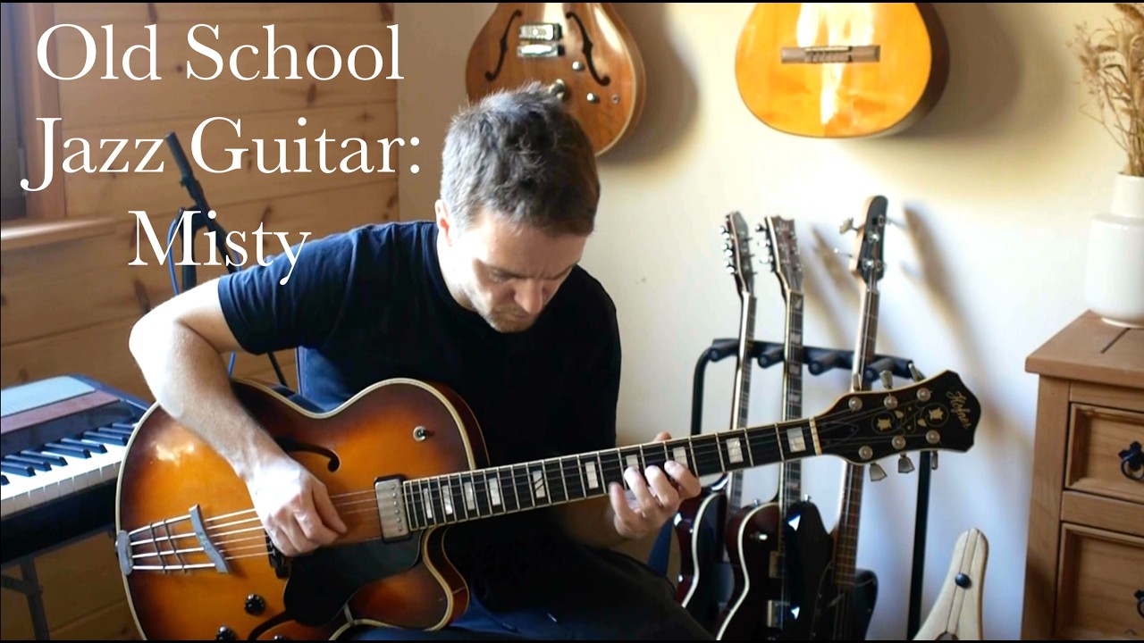 Oldschool Jazz Guitar: Misty