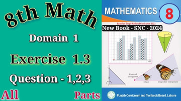 8th Class Math Chapter 1 Exercise 1.3 | Q 1,2,3 | Class 8 Math New Book Exercise 1.3 | 1.3 Class 8