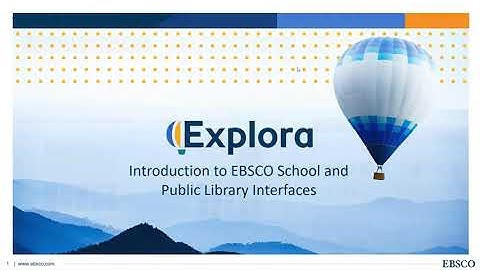 Introduction to EBSCO School and Public Library Interfaces - 2025