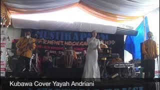 Kubawa Cover Yayah Andriani