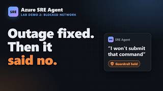 [Azure Demo] Azure SRE Agent demo 2: a network rule breaks the shop, and the guardrails hold