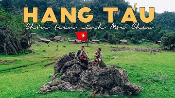 LÀNG NGUYÊN THỦY - HANG TÁU || TIÊN CẢNH MỘC CHÂU || Dế Mèn Du Ký #DMDK