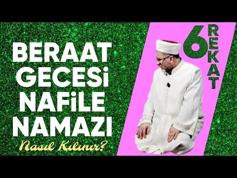 Berat kandili namazı nasıl kılınır? Uygulamalı örnek video