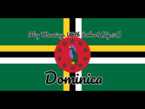 Flag Meanings With Robert (Ep.57): Dominica - Hello YouTube!!! Welcome to Flag Meanings With Robert! For this episode, we are traveling to Dominica, a country located in th Caribbean!