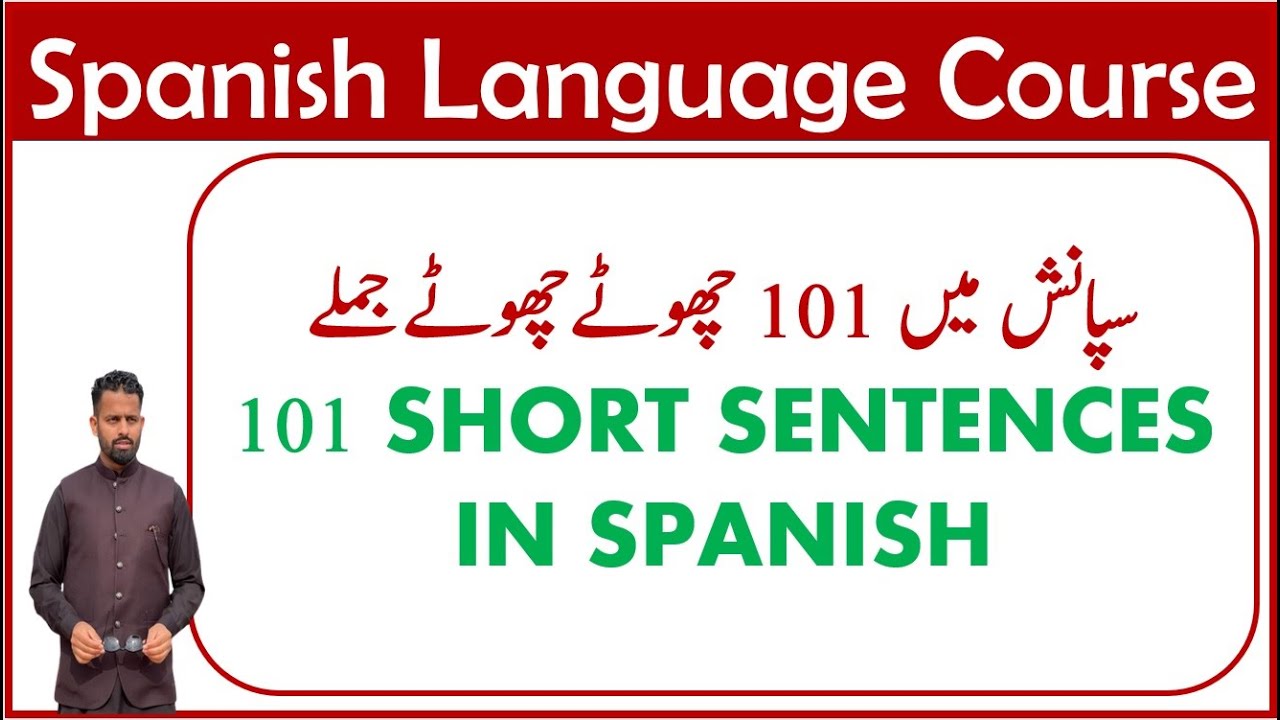 101 SPANISH SHORT SENTENCES WITH URDU