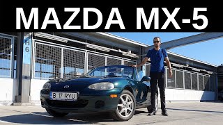 Mazda MX-5, distractie pe BANI putini