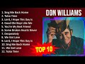 D o n W i l l i a m s 2023 - 10 Greatest Hits, Full Album, Best Songs