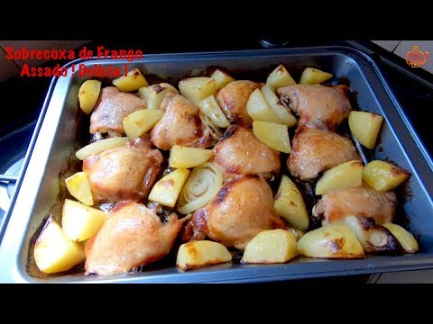 Sobrecoxa de Frango Assada com Batata e Cebola - Crocante no Forno