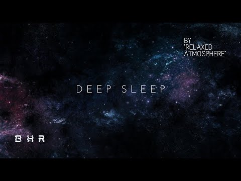 BHR - Deep Sleep [Bonus Track "Relaxed Atmosphere"]