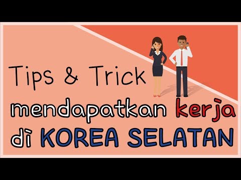 Video: Cara Mendapatkan Pekerjaan Sebagai Guru ESL Di Korea Selatan