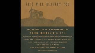 THIS WILL DESTROY YOU "Threads" (OFFICIAL) from "S/T"