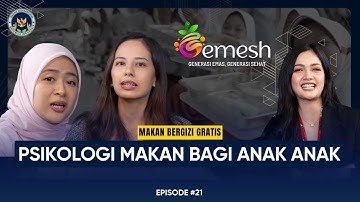 Podcast Gemesh Episode 21 - Psikologi Makan bagi Anak-Anak