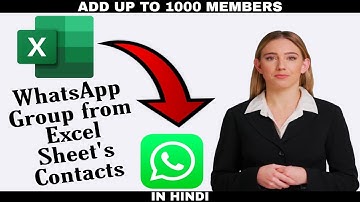 How to make WhatsApp group from excel sheet