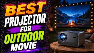 Best Projector for Outdoor Movie 2026 - Buyer’s Guide - Rating ARK 💥 Best Projector for Outdoor Movie 2026 - Buyer’s Guide - Rating ARK 💥