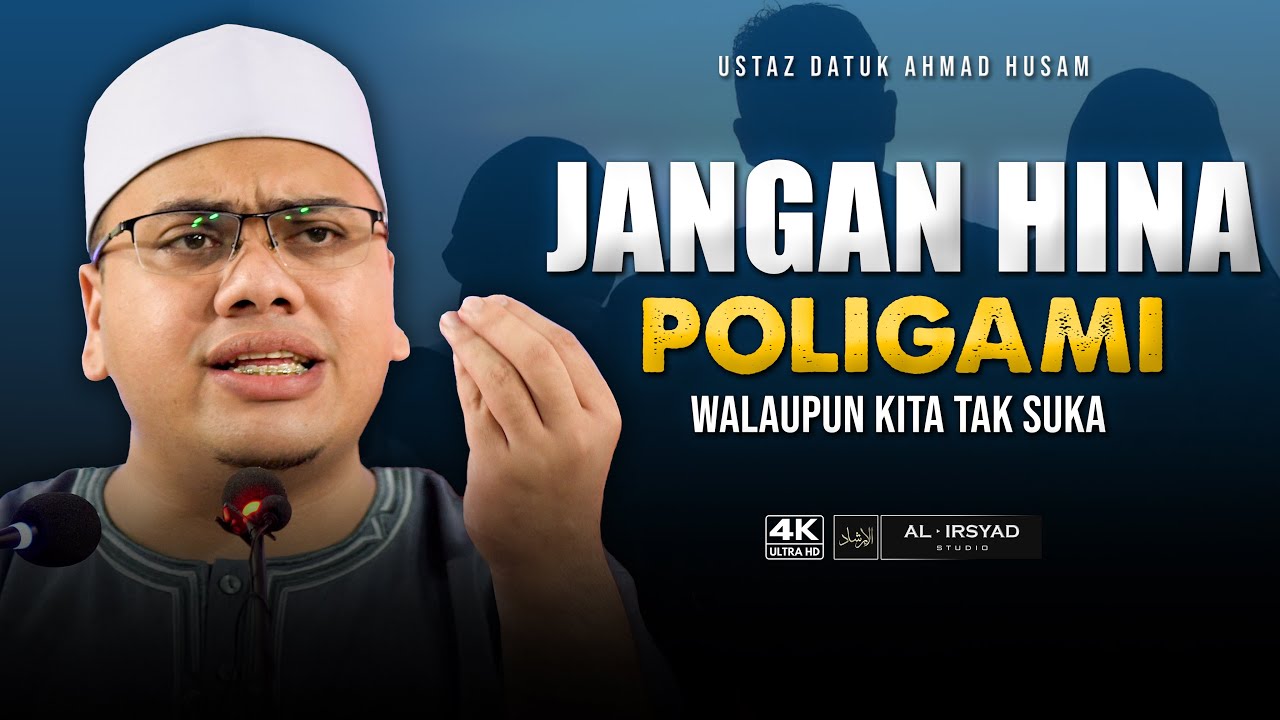 Mana Ada Isteri Rela Dimadukan :: Ustaz Datuk Ahmad Husam