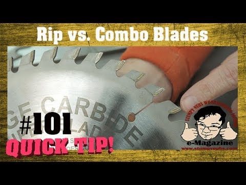 QUICK TIP: Table Saw Rip vs. Combo blades- Which and