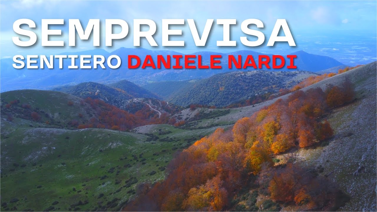 SEMPREVISA - Sentiero Daniele NARDI