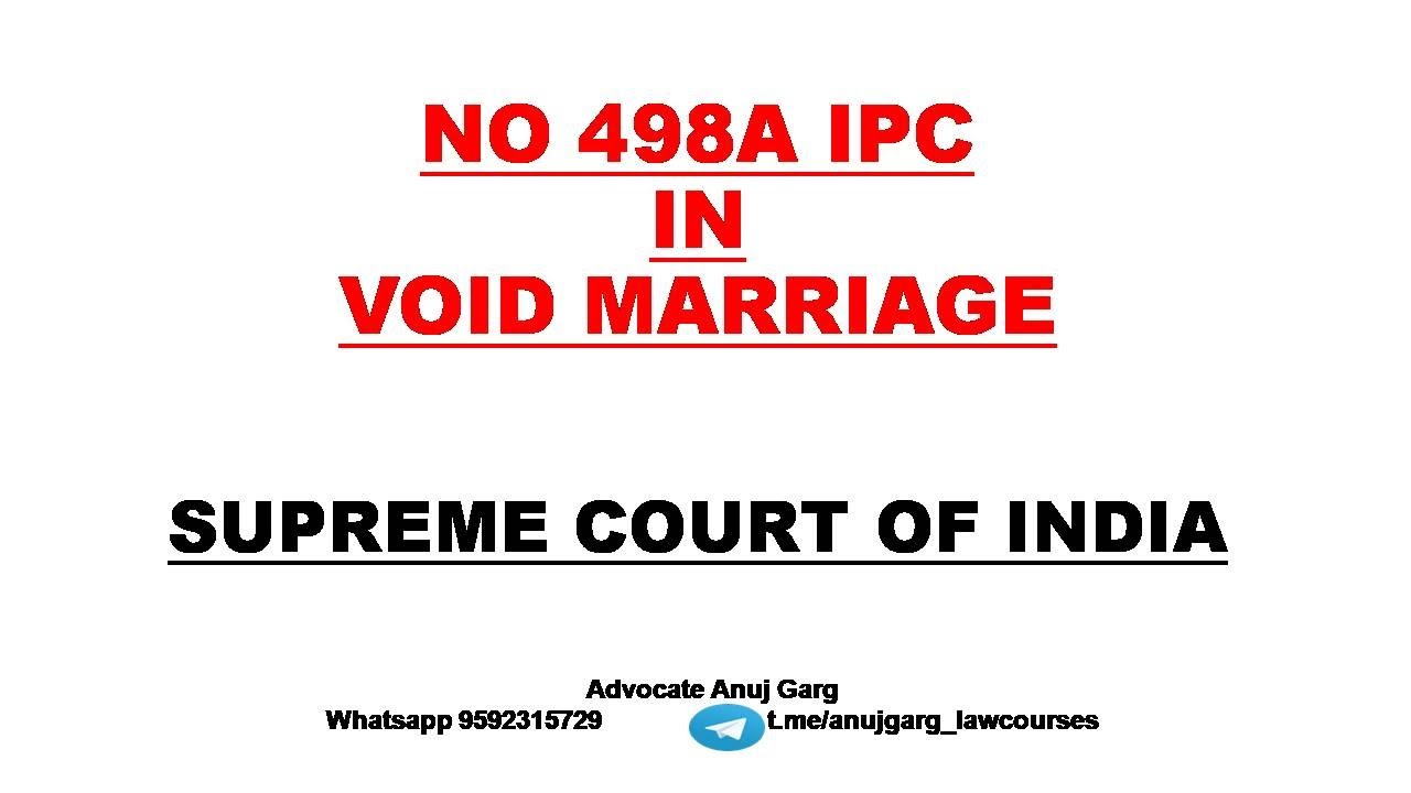 No 498A IPC In Void Marriage I Supreme Court Of India I Big Relief In no-498a-ipc-in-void-marriage-i-supreme-court-of-india-i-big-relief-in