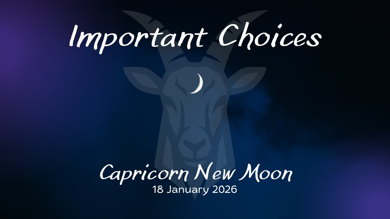 Capricorn Stellium & the New Moon ♑️ 18 January 2026 Pivotal New Starts ...