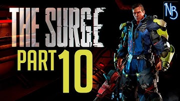 The Surge Walkthrough Part 10 No Commentary