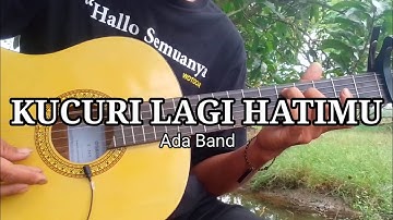 Ada Band - Kucuri Lagi Hatimu | Fingerstyle Guitar Cover By adityafinger