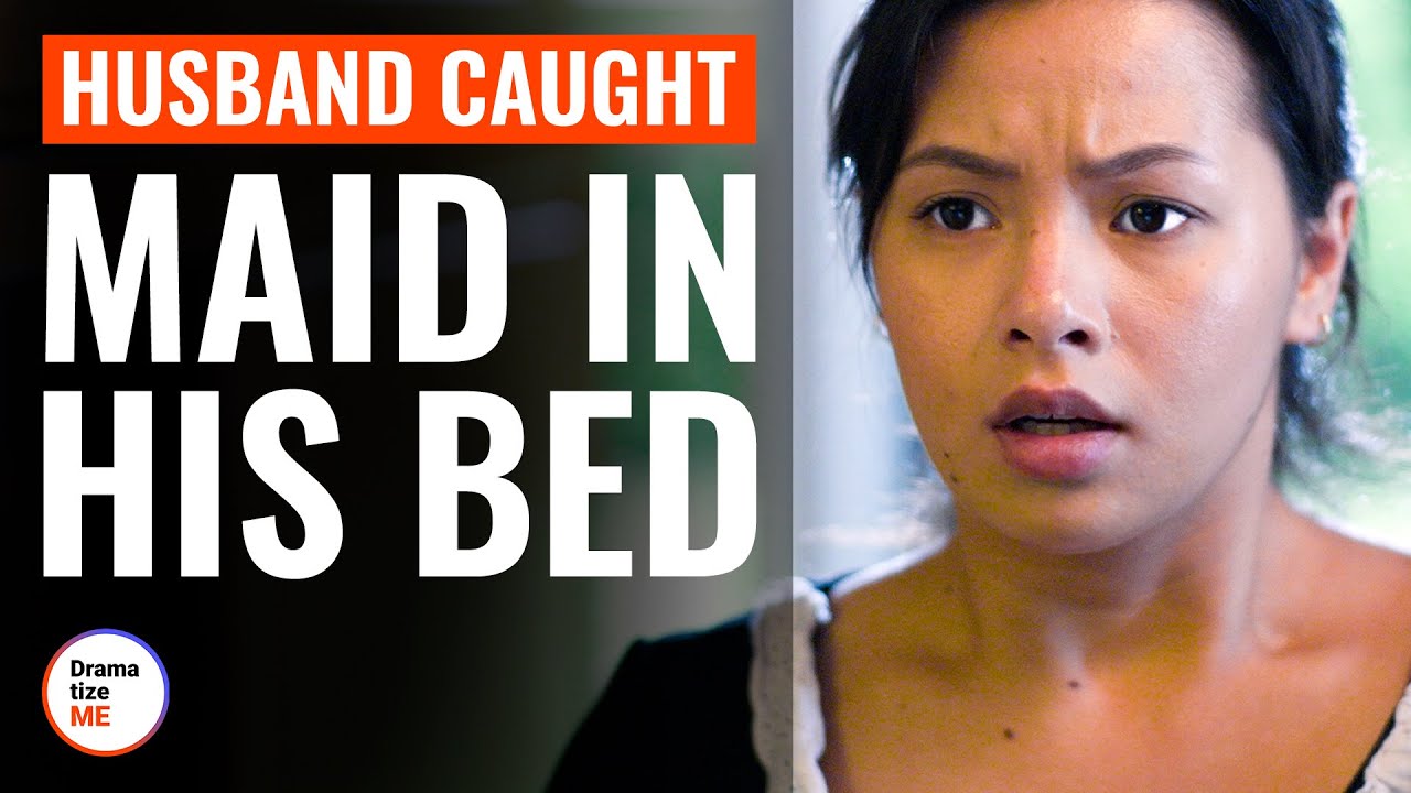 Husband Caught Maid In His Bed DramatizeMe