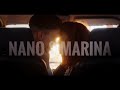 Nano & Marina | I don't wanna live forever