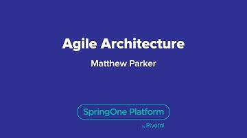 Agile Architecture