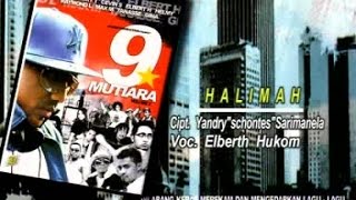 Download Lagu ELBERTH HUKOM - HALIMAH (Official Music Video) MP3