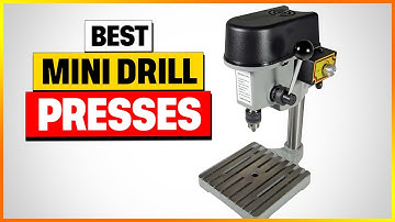 Top 7 MINI DRILL PRESSES of 2025 You Need to Know About!