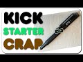 Kickstarter Crap - Personalized Tactical Pen