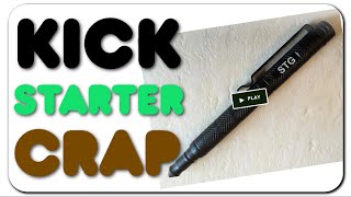 Kickstarter Crap - Personalized Tactical Pen