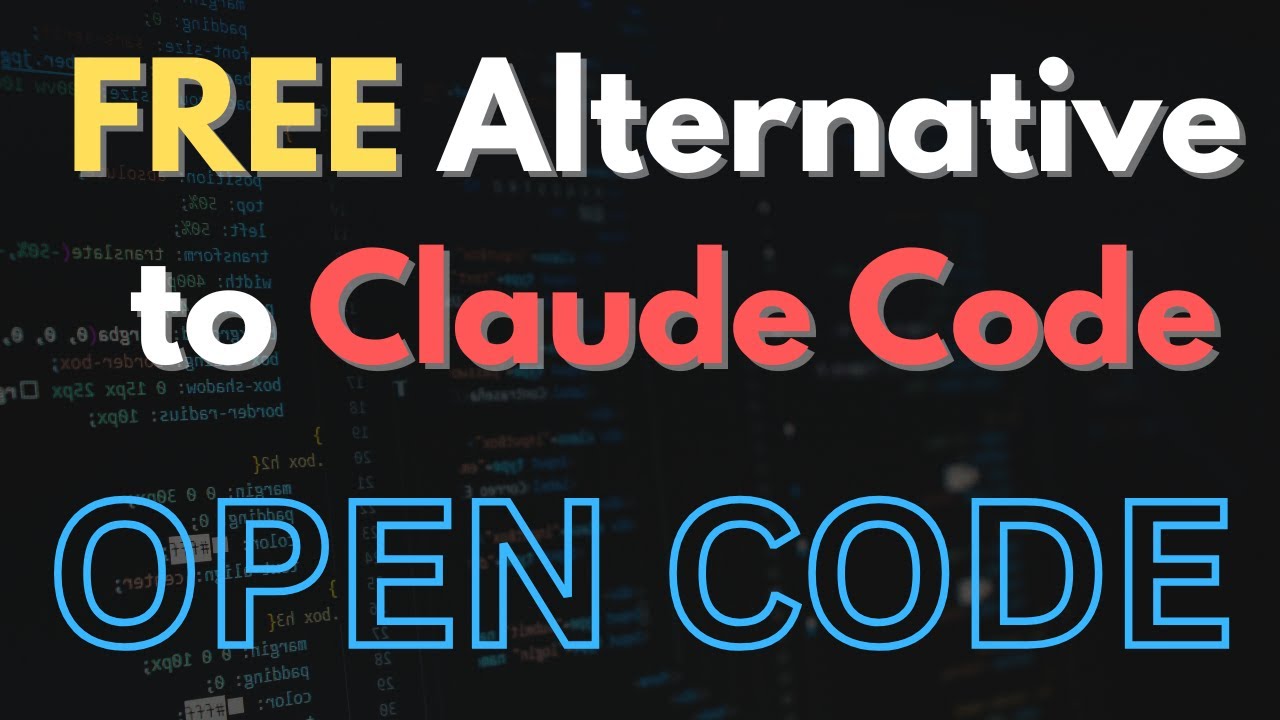 Best Free Alternative to Claude Code — Open Code Setup & Tutorial