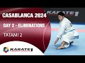 Karate1 CASABLANCA | Day 2 – ELIMINATIONS - Tatami 2 | WORLD KARATE FEDERATION