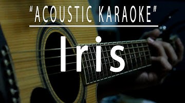 Thumbnail of Iris - Acoustic karaoke (Goo Goo Dolls)