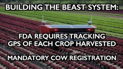 🚨 Building the Beast System: FDA wants GPS on crops, Spinach sends email, Cow registration mandate 🚨